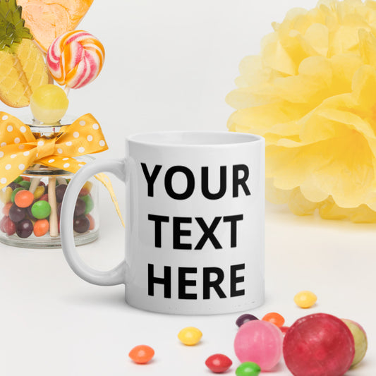 Custom Mug with Your Text or Logo!  by Happiness and Healing