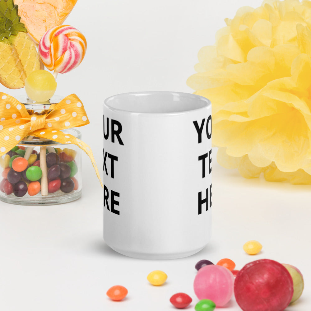 Custom Mug with Your Text or Logo!  by Happiness and Healing